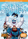 Island of Misfit Toys - COMIC TAG