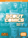 Scout #1's - COMIC TAG