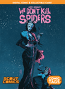 We Don't Kill Spiders - COMIC TAG