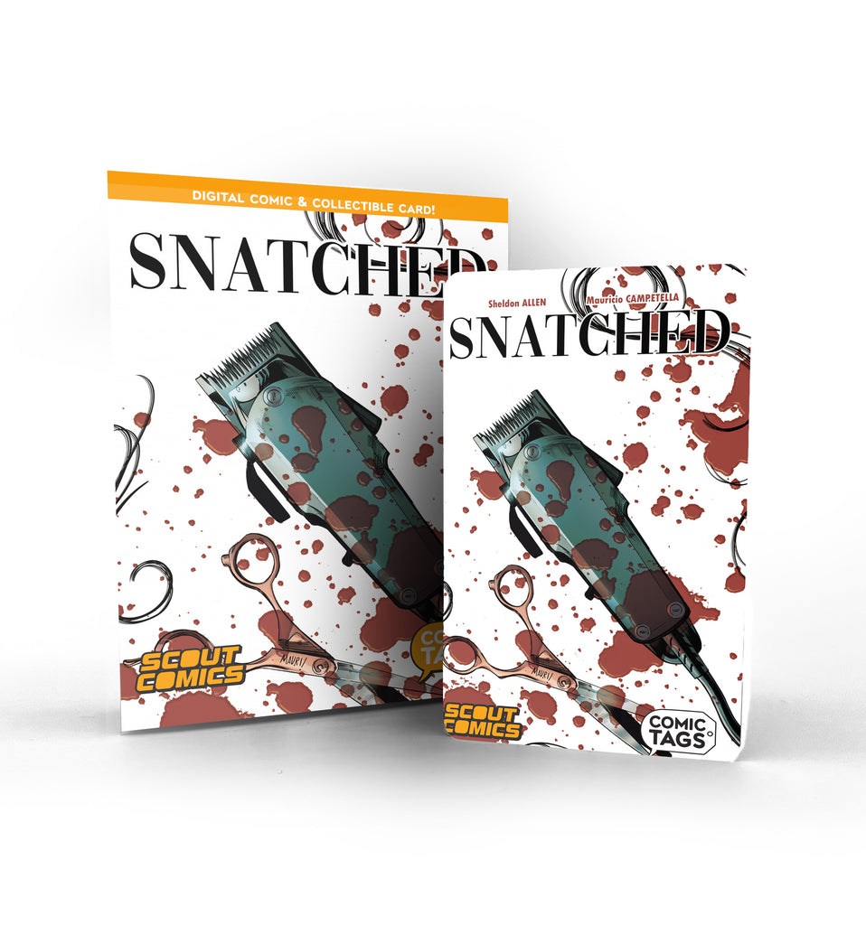 Snatched - COMIC TAG