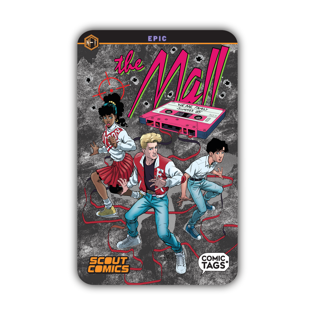 The Mall - Volume 1 - EPIC - Comic Tag NFT - 10 Total