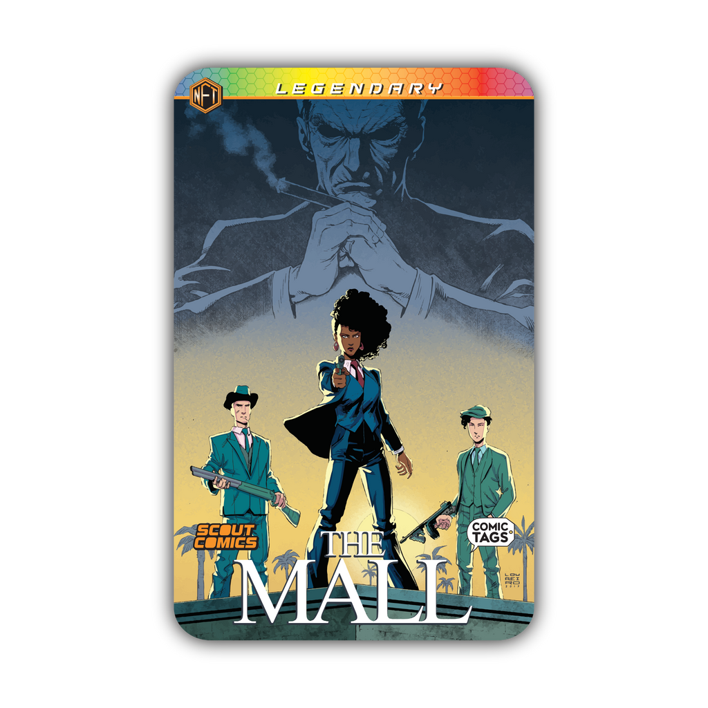 The Mall - Volume 1 - LEGENDARY - Comic Tag NFT - 1 of 1